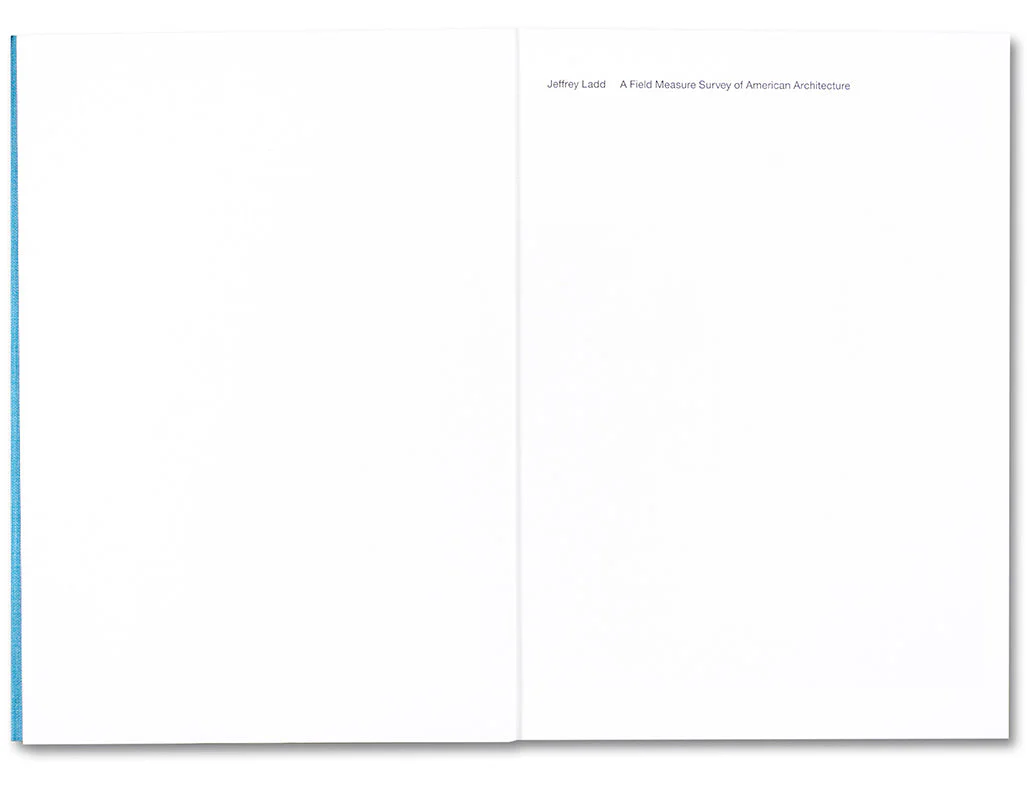 A Field Measure Survey of American Architecture - Image 3