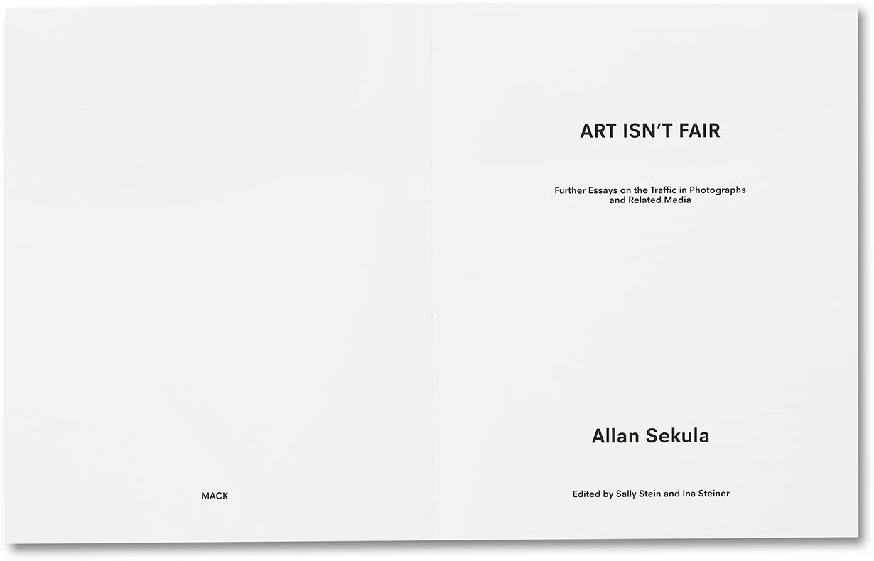 Allan Sekula, Art Isn't Fair: Further Essays on the Traffic in Photographs and Related Media - Image 3
